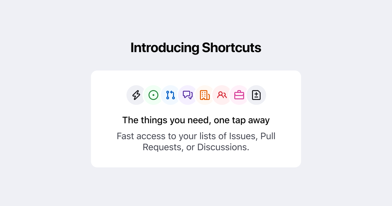 Introducing Shortcuts