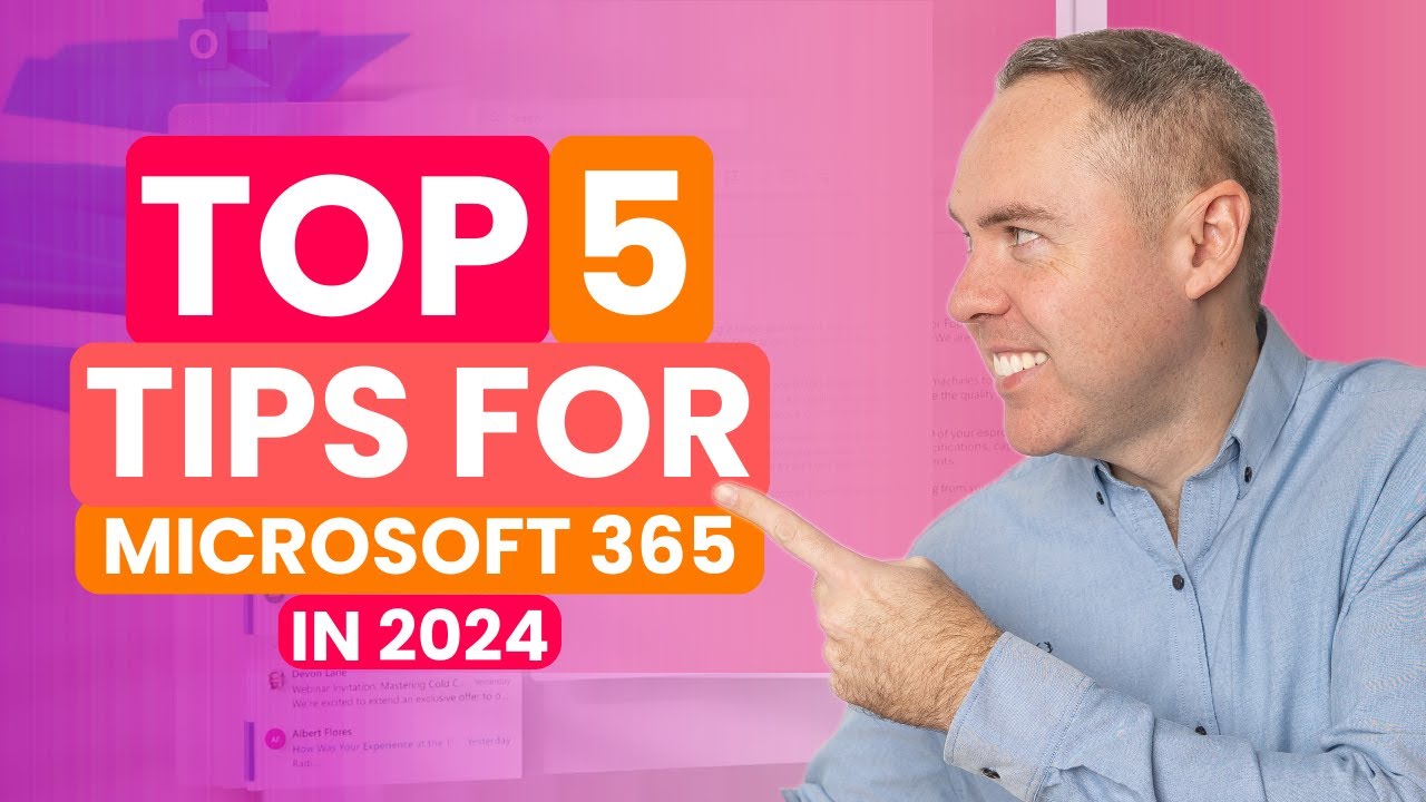 Our Top 5 Microsoft 365 Tips for 2024 You Absolutely Can’t Miss!