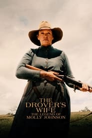 The Drover’s Wife: The Legend of Molly Johnson 2022