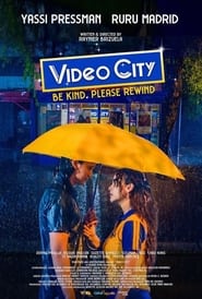 Video City: Be Kind, Please Rewind (2023) – Filipino Movie