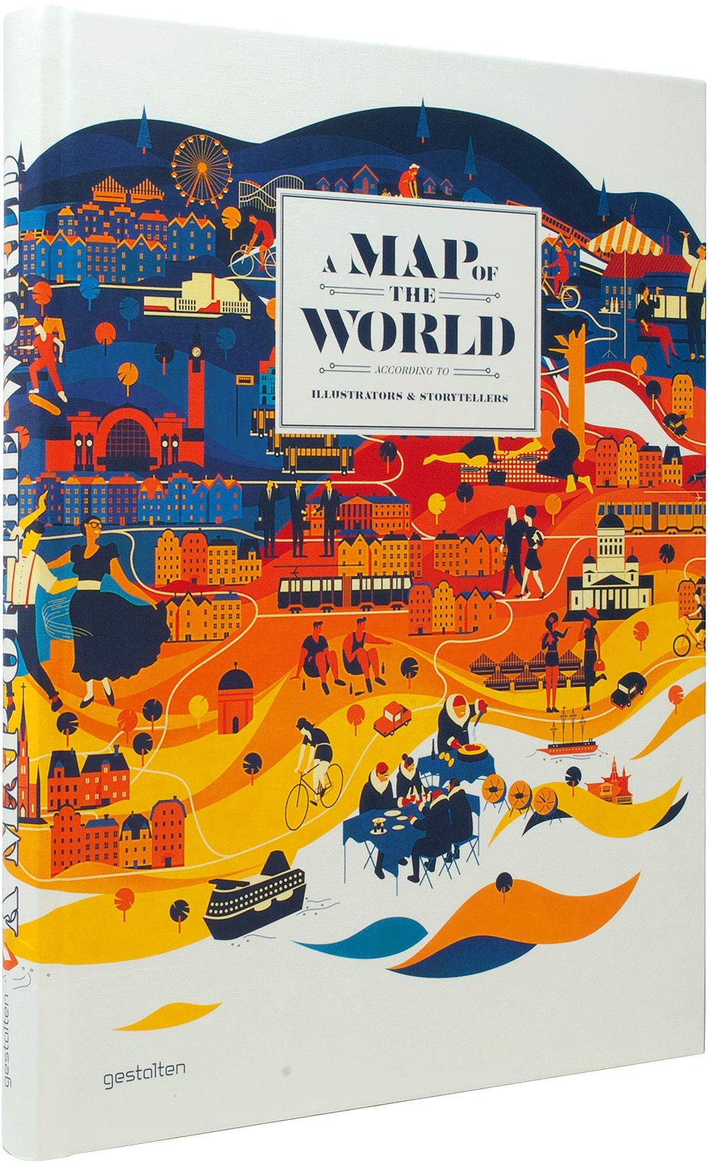 A Map Of The World The World According To Illustrators And