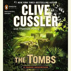 The Tombs Audibook, by Clive Cussler