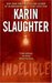 Indelible (Grant County, #4) by Karin Slaughter