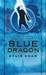 Blue Dragon (Dark Heavens, #3) by Kylie Chan