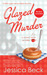 Glazed Murder (Donut Shop Mystery, #1) by Jessica Beck