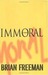 Immoral (Jonathan Stride, #1) by Brian Freeman