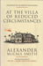 At the Villa of Reduced Circumstances (Portuguese Irregular Verbs, #3) by Alexander McCall Smith