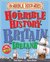 The Horrible History of Britain and Ireland  by Terry Deary