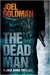 The Dead Man (Jack Davis Mystery, #2). by Joel Goldman