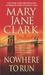 Nowhere to Run (KEY News #6) by Mary Jane Clark