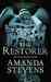 The Restorer (Graveyard Queen, #1) by Amanda Stevens