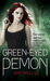 Green-Eyed Demon (Sabina Kane, #3) by Jaye Wells