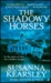 The Shadowy Horses by Susanna Kearsley