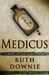 Medicus (Gaius Petreius Ruso, #1) by Ruth Downie