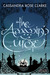 The Assassin's Curse (The Assassin's Curse, #1) by Cassandra Rose Clarke