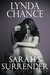 Sarah's Surrender (Ranchers of Chatum County, #2) by Lynda Chance