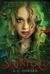 Splintered (Splintered, #1) by A.G. Howard