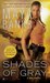 Shades of Gray (KGI, #6) by Maya Banks