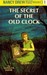 The Secret of the Old Clock (Nancy Drew Mystery Stories, #1) by Carolyn Keene