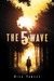 The 5th Wave (The Fifth Wave, #1) by Rick Yancey