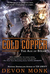 Cold Copper (Age of Steam, #3) by Devon Monk