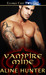 Vampire Mine (Alpha and Omega, #3) by Aline Hunter