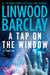 A Tap on the Window by Linwood Barclay