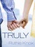 Truly (New York, #1) by Ruthie Knox