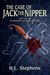 The Case of Jack the Nipper (The Chronicles of Mister Marmee, #1) by H.L. Stephens