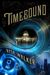 Timebound (The Chronos Files, #1) by Rysa Walker