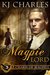 The Magpie Lord (A Charm of Magpies, #1) by K.J. Charles