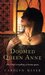 Doomed Queen Anne A Young Royals Book by Carolyn Meyer