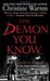 The Demon You Know (The Others, #11) by Christine Warren