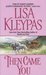 Then Came You (Gamblers, #1) by Lisa Kleypas