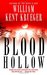 Blood Hollow (Cork O'Connor, #4) by William Kent Krueger