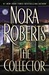 The Collector by Nora Roberts