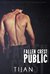 Fallen Crest Public (Fallen Crest High, #3) by Tijan