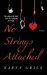 No Strings Attached by Karyn Grice