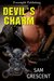 Devil's Charm (Chaos Bleeds MC #1) by Sam Crescent