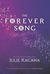 The Forever Song (Blood of Eden, #3) by Julie Kagawa