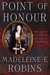 Point of Honour (Sarah Tolerance Book 1) by Madeleine E. Robins