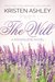 The Will (Magdalene, #1) by Kristen Ashley