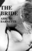 The Bride (The Boss, #3) by Abigail Barnette