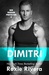 Dimitri (Her Russian Protector, #2) by Roxie Rivera