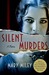 Silent Murders (Roaring Twenties Mystery, #2) by Mary Miley