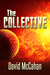 The Collective by David McCahan