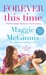 Forever This Time (Echo Lake #1) by Maggie McGinnis