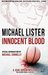 Innocent Blood (John Jordan Mystery, #7) by Michael Lister