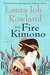 The Fire Kimono (Sano Ichiro, #13) by Laura Joh Rowland