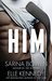 Him (Him #1) by Sarina Bowen